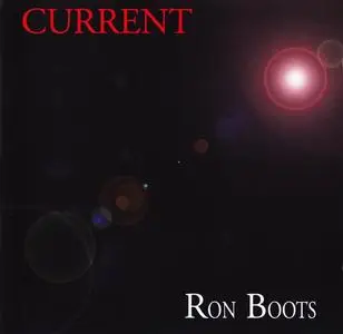 Ron Boots - Current (1997) [Reissue 2007]