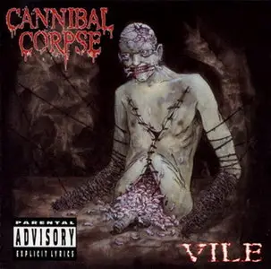 Cannibal Corpse - Vile (1996) 