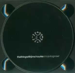 The Thing (Mats Gustafsson, Ingebrigt Haaker Flaten, Paal Nilssen-Love) with Jim O'Rourke - Shinjuku Growl (2010) {Smalltown}