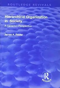 Hierarchical organization in society: a Canadian perspective