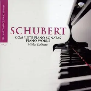 Michel Dalberto - Schubert: Complete Piano Sonatas & Piano Works (2010)