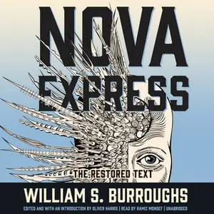 «Nova Express» by William S. Burroughs