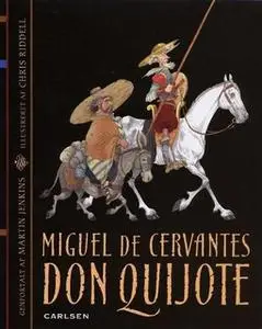 «Don Quijote» by Miguel de Cervantes