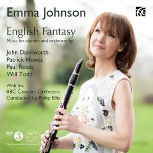 Emma Johnson, Philip Ellis, The BBC Concert Orchestra - English Fantasy: Music for Clarinet and Orchestra (2016)