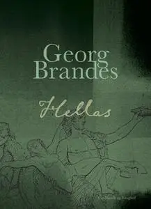 «Hellas» by Georg Brandes