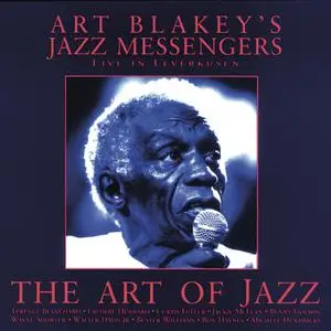 Art Blakey & The Jazz Messengers - The Art of Jazz - Live in Leverkusen (1996/2016) [Official Digital Download]