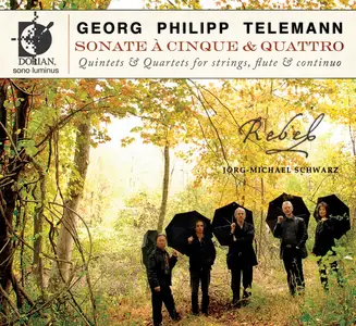 Jörg Michael Schwarz, Rebel - Georg Philipp Telemann: Sonate à Cinque & Quattro (2009)