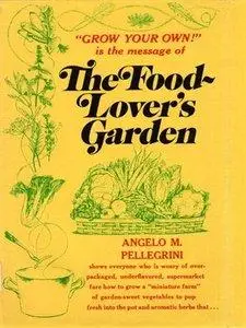 Food Lovers Garden (Repost)