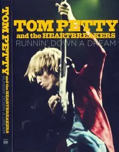 Tom Petty and The Heartbreakers - Runnin' Down A Dream (2007) [3 DVD Box Set] Re-up