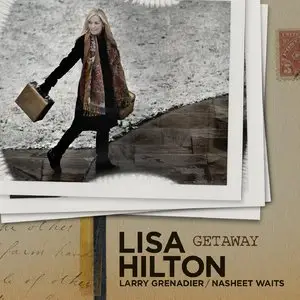 Lisa Hilton - Getaway (2013)