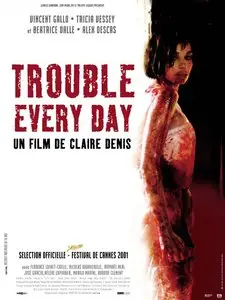 Claire Denis - Trouble Every Day (2001)