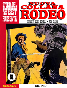 Nuova Collana Rodeo - Volume 6 - Rio Kid