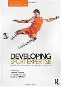 Developing Sport Expertise Ed 2