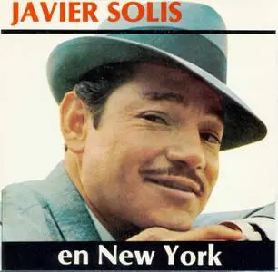 Javier Solis - En New York   (1987)