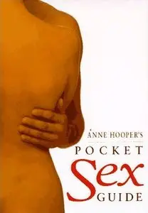 Anne Hooper, Pocket Sex Guide  (Repost)
