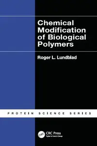 Chemical Modification of Biological Polymers