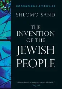 The Invention of the Jewish People (Repost)