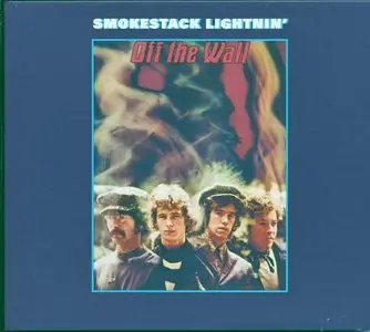 Smokestack Lightnin' - Off The Wall (1969) [2008 Reissue]