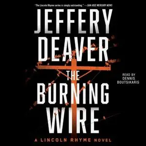 «The Burning Wire» by Jeffery Deaver