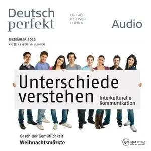 «Deutsch lernen Audio: Interkulturelle Kommunikation» by Spotlight Verlag
