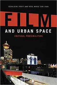 Film and Urban Space: Critical Possibilities