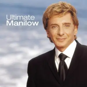 Barry Manilow - Ultimate Manilow (2002)