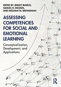 Assessing Competencies for Social and Emotional Learning