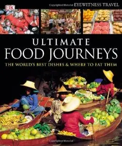 Ultimate Food Journeys