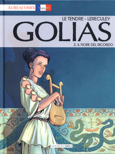 Golias - Volume 2 - Il Fiore Del Ricordo