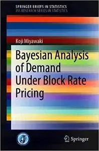 Bayesian Analysis of Demand Under Block Rate Pricing