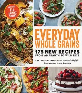 Everyday Whole Grains