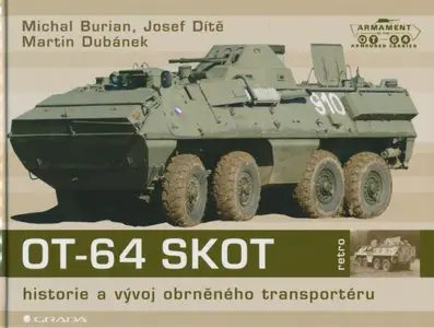 OT–64 SKOT: Historie a vývoj obrněného transportéru