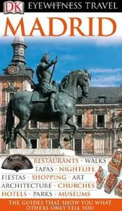 Madrid (Eyewitness Travel Guides) (repost)