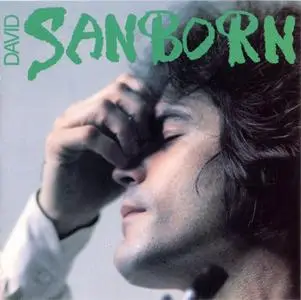 David Sanborn - Sanborn (1976) {Warner}