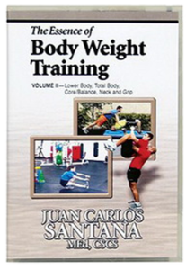 Juan Carlos Santana - The Essence of Body Weight Training (2002)