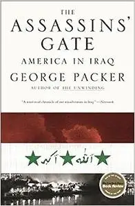 The Assassins' Gate: America in Iraq (Repost)