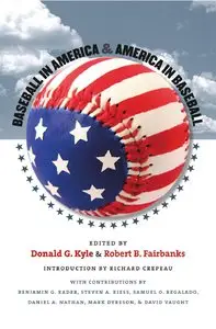 Baseball in America and America in Baseball (repost)