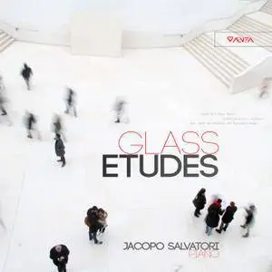 Jacopo Salvatori - Glass: Études (2018) [Official Digital Download 24/88]