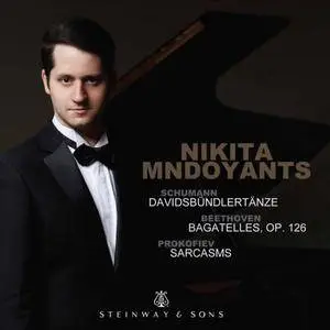 Nikita Mndoyants - Schumann, Beethoven & Prokofiev (2017)
