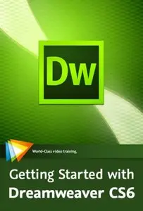 Video2Brain - Getting Started with Dreamweaver CS6 (2012)