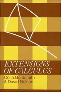 Extensions of Calculus (School Mathematics Project Further Mathematics)