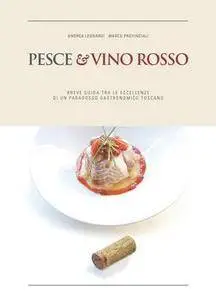 Andrea Leonardi, Marco Provinciali - Pesce & vino rosso (2012) [Repost]