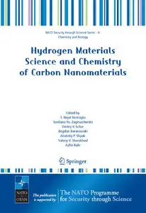 Hydrogen Materials Science and Chemistry of Carbon Nanomaterials by T. Nejat Veziroglu (Repost)