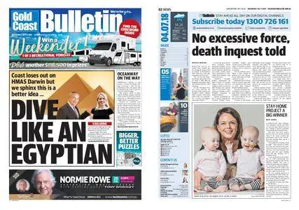 The Gold Coast Bulletin – July 04, 2018