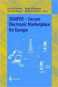 SEMPER - Secure Electronic Marketplace for Europe