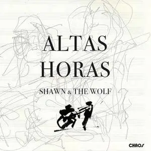 Shawn and The Wolf - Altas Horas (2018) [Official Digital Download 24-bit/96kHz]