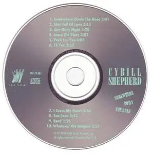 Cybill Shepherd - Somewhere Down The Road (1990)