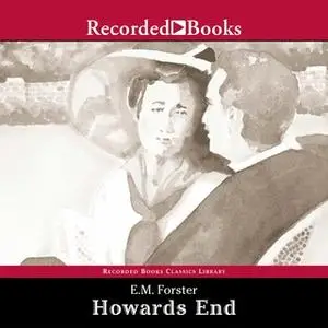 «Howards End» by E.M. Forster