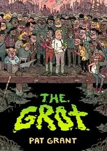 IDW-The Grot The Story Of The Swamp City Grifters 2020 Hybrid Comic eBook