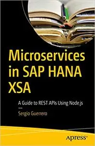 Microservices in SAP HANA XSA